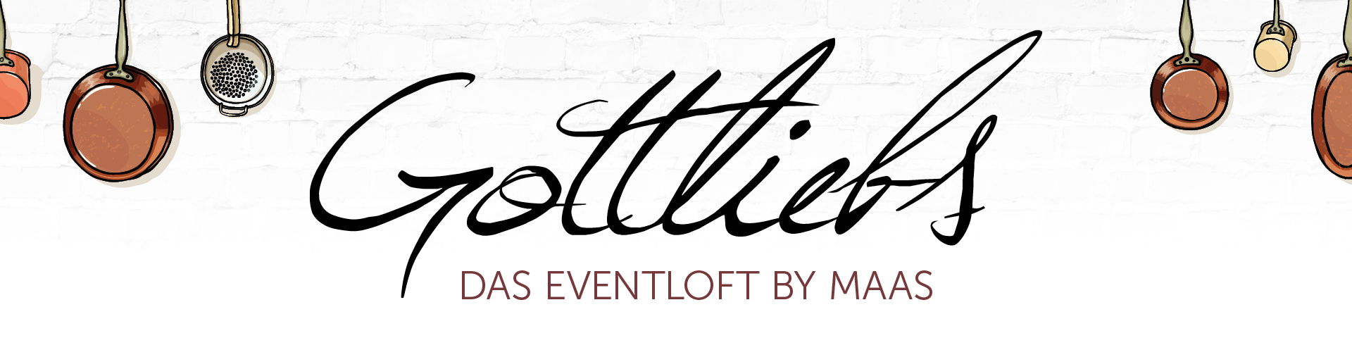 Gottliebs - Das Eventloft by Maas