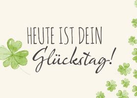 Glückstage in allen Filialen